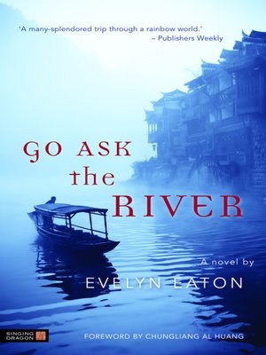 cover image of Go Ask the River